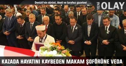 KAZADA HAYATINI KAYBEDEN MAKAM ŞOFÖRÜNE VEDA 