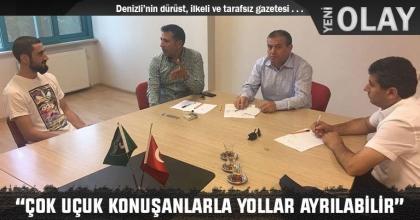 “ÇOK UÇUK KONUŞANLARLA YOLLAR AYRILABİLİR”