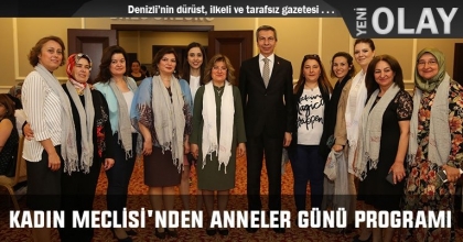 KADIN MECLİSİ'NDEN ANNELER GÜNÜ PROGRAMI