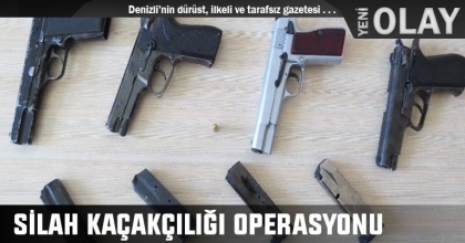 SİLAH KAÇAKÇILIĞI OPERASYONU
