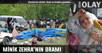 MİNİK ZEHRA'NIN DRAMI