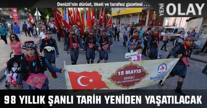 98 YILLIK ŞANLI TARİH YENİDEN YAŞATILACAK