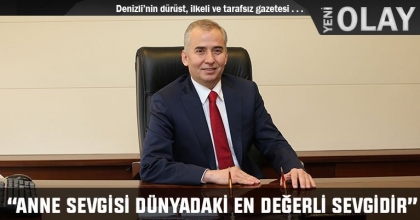 ZOLAN; “ANNE SEVGİSİ DÜNYADAKİ EN DEĞERLİ SEVGİDİR”