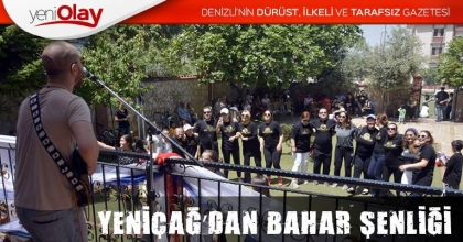 YENİÇAĞ’DAN BAHAR ŞENLİĞİ