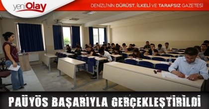 PAÜYÖS BAŞARIYLA GERÇEKLEŞTİRİLDİ