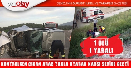 KONTROLDEN ÇIKAN ARAÇ TAKLA ATARAK KARŞI ŞERİDE GEÇTİ