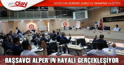 BAŞSAVCI ALPER’İN HAYALİ GERÇEKLEŞİYOR