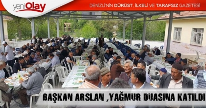 BAŞKAN ARSLAN ,YAĞMUR DUASINA KATILDI