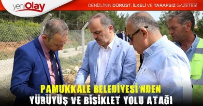 PAMUKKALE BELEDİYESİ’NDEN YÜRÜYÜŞ VE BİSİKLET YOLU ATAĞI