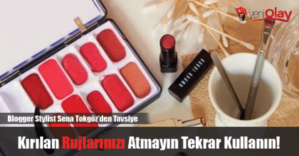 Kırılan Rujlarınızı Atmayın Tekrar Kullanın