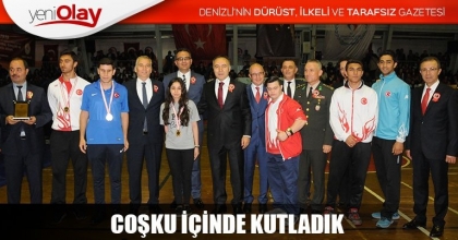 COŞKU İÇİNDE KUTLADIK