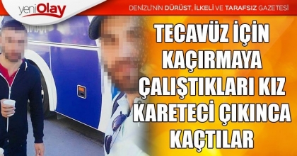 TECAVÜZ İÇİN KAÇIRMAYA ÇALIŞTIKLARI KIZ KARETECİ ÇIKINCA KAÇTILAR