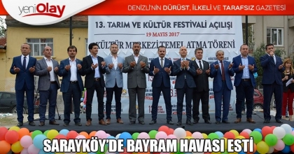 SARAYKÖY’DE BAYRAM HAVASI ESTİ