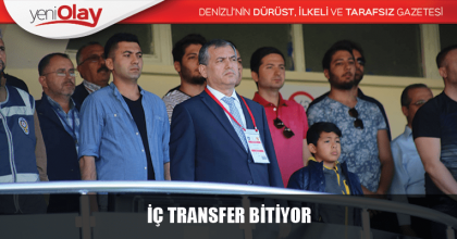 İÇ TRANSFER BİTİYOR