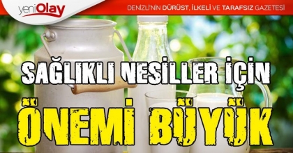 SAĞLIKLI NESİLLER İÇİN ÖNEMİ BÜYÜK