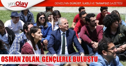 BAŞKAN OSMAN ZOLAN, GENÇLERLE BULUŞTU