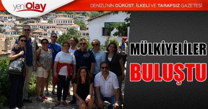 MÜLKİYELİLER BULUŞTU