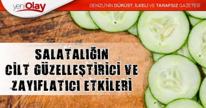 Salatalığın Cilt Güzelleştirici ve Zayıflatıcı Etkileri