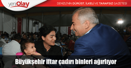 Büyükşehir iftar çadırı binleri ağırlıyor 
