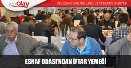 ESNAF ODASI’NDAN İFTAR YEMEĞİ