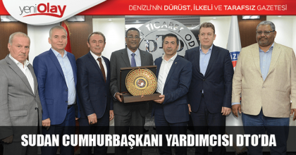 SUDAN CUMHURBAŞKANI YARDIMCISI DTO’DA