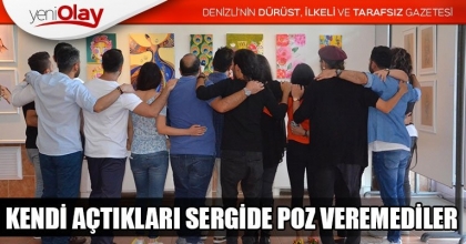 KENDİ AÇTIKLARI SERGİDE POZ VEREMEDİLER