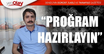 “PROĞRAM HAZIRLAYIN”