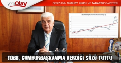 TOBB, CUMHURBAŞKANINA VERDİĞİ SÖZÜ TUTTU