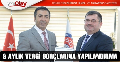 9 AYLIK VERGİ BORÇLARINA YAPILANDIRMA