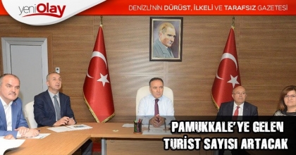 PAMUKKALE’YE GELEN TURİST SAYISI ARTACAK