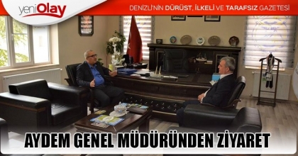 AYDEM GENEL MÜDÜRÜNDEN ZİYARET