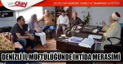 DENİZLİ İL MÜFTÜLÜĞÜNDE İHTİDA MERASİMİ