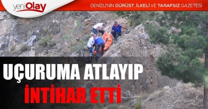 UÇURUMA ATLAYIP, İNTİHAR ETTİ