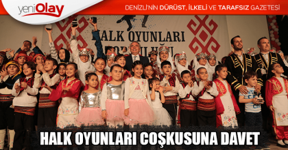 HALK OYUNLARI COŞKUSUNA DAVET