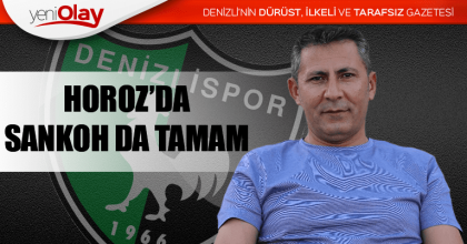 HOROZ’DA SANKOH DA TAMAM
