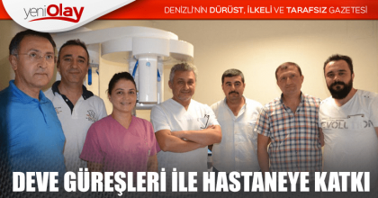 DEVE GÜREŞLERİ İLE HASTANEYE KATKI