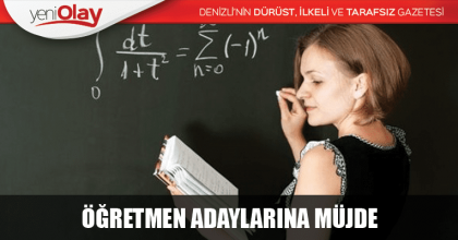 Binlerce öğretmen adayına müjde