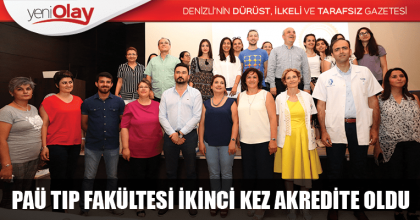 PAÜ TIP FAKÜLTESİ İKİNCİ KEZ AKREDİTE OLDU