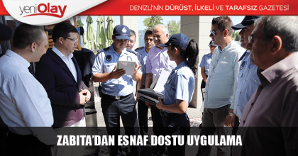 ZABITA’DAN ESNAF DOSTU UYGULAMA