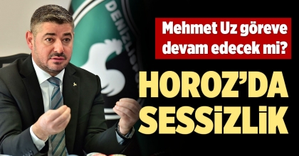 DENİZLİSPOR’DA SESSİZLİK HAKİM