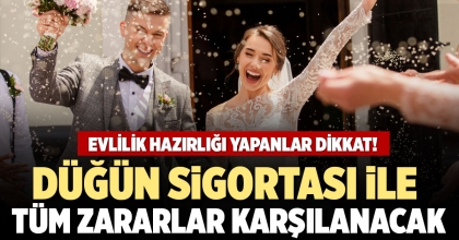 EVLİLİK HAZIRLIĞI YAPANLAR DİKKAT!