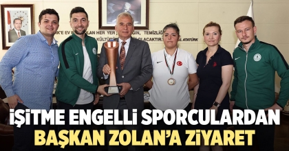 İŞİTME ENGELLİ SPORCULARDAN BAŞKAN ZOLAN’A ZİYARET