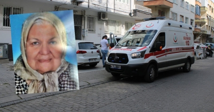 KOMŞULAR HAKLI ÇIKTI, YAŞLI KADIN ÖLÜ BULUNDU