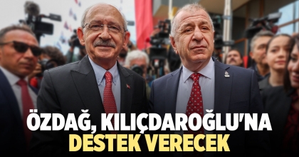 ÖZDAĞ, KILIÇDAROĞLU'NA DESTEK VERECEK