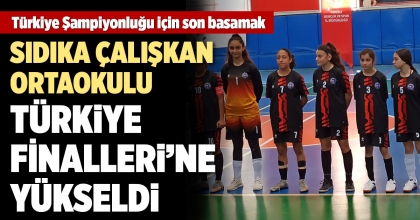 SIDIKA ÇALIŞKAN ORTAOKULU TÜRKİYE FİNALLERİ’NE YÜKSELDİ
