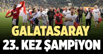 SÜPER LİG’DE ŞAMPİYON GALATASARAY  