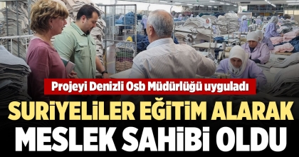 OSB'NİN PROJESİYLE SURİYELİLER EĞİTİM ALARAK MESLEK SAHİBİ OLDU