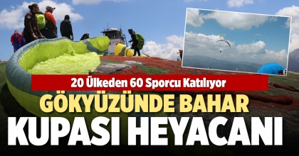 GÖKYÜZÜNDE BAHAR KUPASI HEYACANI