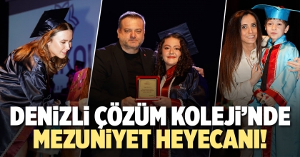 DENİZLİ ÇÖZÜM KOLEJİNDE MEZUNİYET HEYECANI