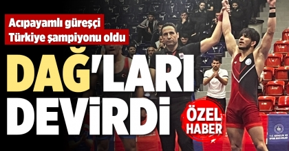 DAĞ'LARI DEVİRDİ